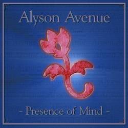 Alyson Avenue : Presence of Mind
